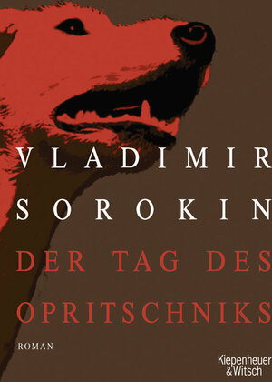 Buch Der Tag des Opritschniks (978-3-462-03923-8)