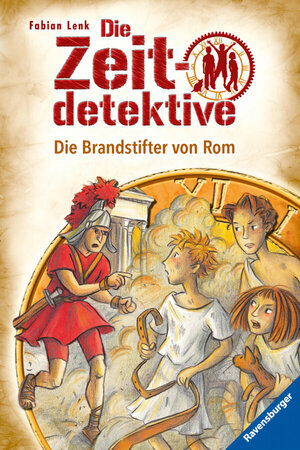 Buch Die Zeitdetektive, Band 6: Die Brandstifter von Rom (978-3-473-34523-6)