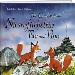 Buch Die Geschichte der Niesenfüchslein Fay und Finn (978-3-03818-293-1)