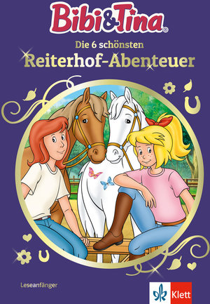 Buch Bibi & Tina: Die 6 schönsten Reiterhof-Abenteuer (978-3-12-949664-0)
