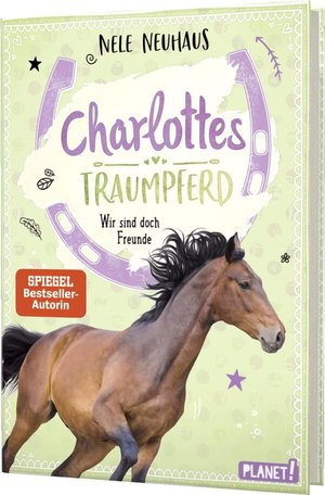 Buch Charlottes Traumpferd 5: Wir sind doch Freunde (978-3-522-50655-7)