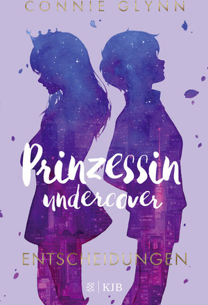 Buch Prinzessin undercover – Entscheidungen (978-3-7373-4167-7)