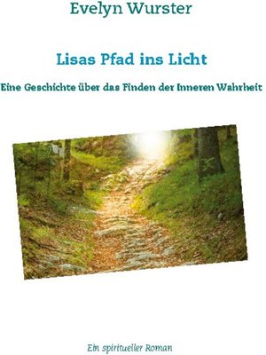 Buch Lisas Pfad ins Licht (978-3-7392-2983-6)