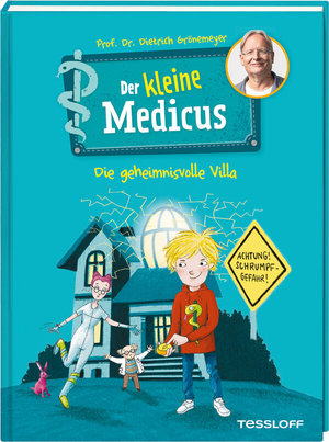 Buch Der kleine Medicus. Band 1. Die geheimnisvolle Villa (978-3-7886-4411-6)