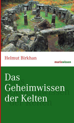 Buch Das Geheimwissen der Kelten (978-3-86539-986-1)