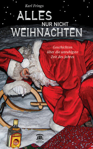 Buch Alles nur nicht Weihnachten (978-3-902589-82-8)