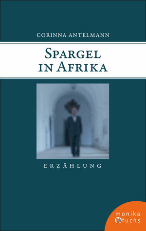 Buch Spargel in Afrika (978-3-947066-32-2)