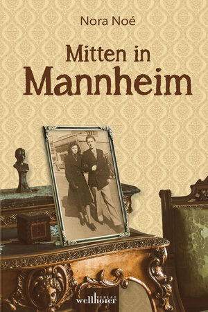 Buch Mitten in Mannheim (978-3-95428-256-2)