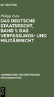 Buchcover Das deutsche Staatsrecht, Band 1: Das Verfassungs- und Militärrecht