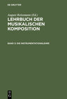 Buchcover Lehrbuch der musikalischen Komposition / Die Instrumentationslehre