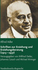 Buchcover Schriften zur Erziehung und Erziehungsberatung (1913–1937)