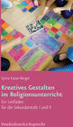 Buchcover Kreatives Gestalten im Religionsunterricht