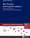Buchcover Die Illusion eines guten Lebens