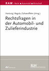 Buchcover Rechtsfragen in der Automobil- und Zulieferindustrie