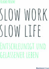 Buchcover slow work – slow life