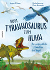 Buchcover Vom Tyrannosaurus zum Huhn