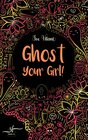 Buchcover Ghost Your Girl!